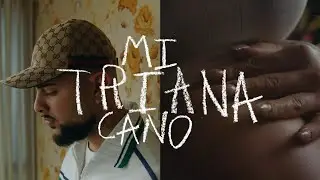 CANO - Mi Triana (Lyric Video Oficial) TRIANA