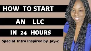 Start an LLC in 24 Hours