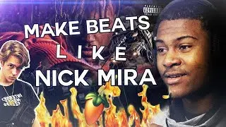 HOW TO MAKE FIRE NICK MIRA / JUICE WRLD TYPE BEATS | Beat Breakdown #2