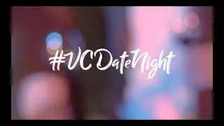 #VCDateNight