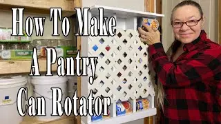 DIY Making A Pantry Can Rotator For Storage And Organization