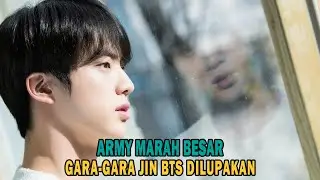 ARMY Marah Karena Jin BTS Dilupakan