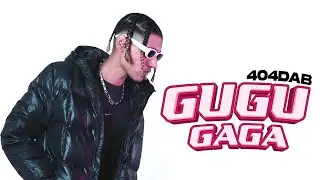 GUGUGAGA | 404DAB | OFFICIAL MUSIC VIDEO