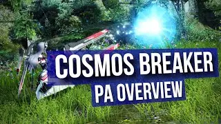 PSO2 PA Overview - Cosmos Breaker