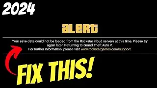 Fix Your Save Data Could Not Be Loaded From The Rockstar Cloud Servers at This Time in GTA 5 [2024]