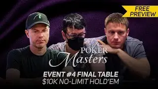 Poker Masters 2024 | Event #4 Final Table Featuring Isaac Haxton, Jonathan Little & Sam Soverel