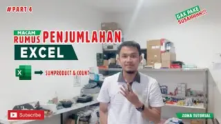 #P4-PENJUMLAHAN - SUMPRODUCT & COUNT | EXCEL | ZONA TUTORIAL