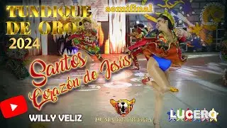 Caporales Santos Corazón de Jesús, Semifinal Tundique de Oro 2024