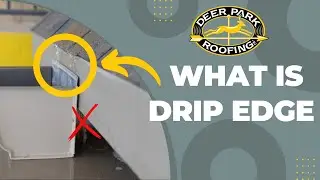 What is Drip Edge? | Roofing Tips