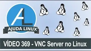 Ajuda Linux - Dia 369 - VNC Server no Linux