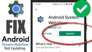 How to update android system webview, Android system webview update problem
