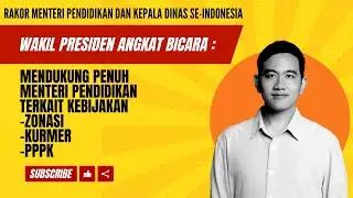 RAKOR MENTERI PENDIDIKAN DAN KEPALA DINAS SE INDONESIA WAPRES MENDUKUNG PENUH KEBIJAKAN BARU.