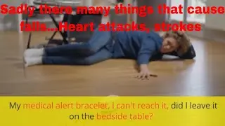 Ive fallen, been seriously injured and cant get up - cant reach medical alert or mobile phone - HELP
