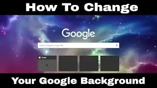 How To Change Your Google Background (HD)
