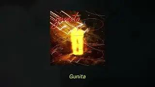 Gunita (Lyric Video)