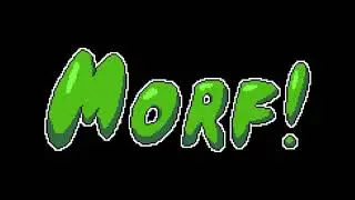 Morf! - Factory