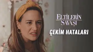 Eltilerin Savaşı - Çekim Hataları