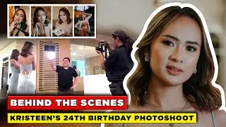 KRISTEEN'S 24th BIRTHDAY PHOTOSHOOT l BEHIND THE SCENES