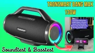 Tronsmart Bang Max (Soundtest, Bass Test) 😱 🎶🔊