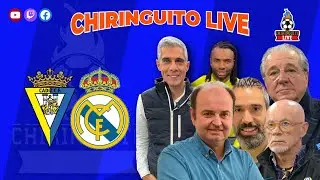 CÁDIZ - REAL MADRID | Chiringuito Live
