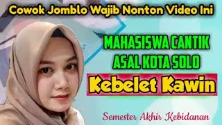 Jilbob Sange 💥 Mahasiswi  Kebelet Kawin