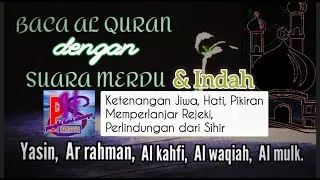 Baca Al Quran Suara Merdu