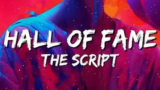 The Script - Hall Of Fame (Sped Up/Lyrics)