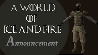 AWoIaF V8.0 Release Announcement.