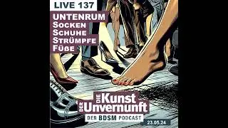 Unvernunft Live 23.05.2024 - Untenrum