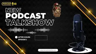 After Hours, A served Neat Podcast Episode 1