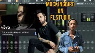 How The Mockingbird by Eminem was made on Fl Studio Tutorial 