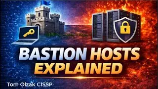Bastion Hosts Explained