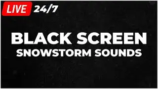 Epic Winter Mix 🔴 LIVE 24/7 🔊 Black Screen 🎧 Blizzard & Snowstorm Sounds for Sleep/Study┇White Noise