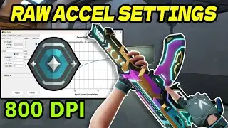BEST RAW ACCEL SETTINGS for VALORANT 800 DPI | Raw Accel VALORANT Settings