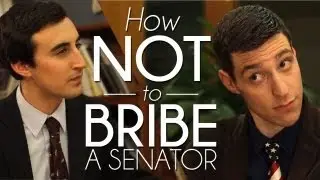 How NOT to Bribe a Senator [Garlic Jackson Comedy]
