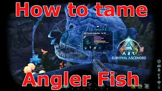 Ark Survival Ascended Angler Taming, Ark how to tame Angler fish, Ark why you NEED angler fish