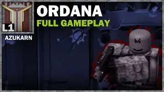 VAC Ordana Full Gameplay
