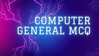 General  computer multiple choice questions and answers paper 1