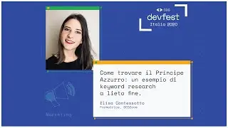 Come trovare il Principe Azzurro: un esempio di keyword research a lieto fine - #DevFest2020 Italia