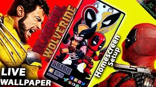 💀🗡️ Deadpool & Wolverine 🐺🍴- Live Wallpaper & Android Homescreen Setup - Phone Customization EP204