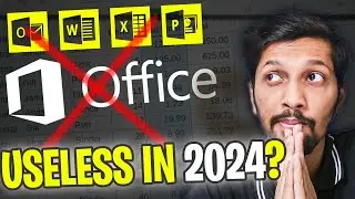 Is Microsoft Office useless in 2024 ?  Should you learn Microsoft office?
