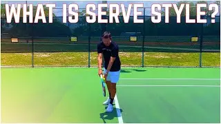 Tennis Serve Technique | Style vs Fundamentals