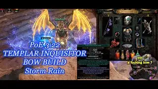 PoE 3.22 - Inquisitor BOW ~ storm rain trol
