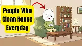 People That Keep Their House Clean Have These Rare Traits