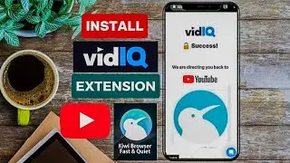 How to install VidIQ extension on Mobile Browse 