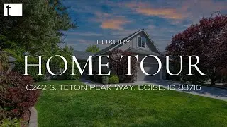 6242 S Teton Peak Way | Boise Home For Sale