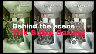 Trik Sulap + Behind the scene (Green Screen Effect)