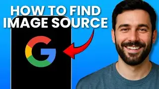 How to Do a Reverse Image Search on Google (Find Image Source Fast)
