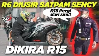 (PART 1) NASIB! YAMAHA R6 Diusir Satpam Senayan City..Malah dikira R15!!!  Seriously Again??OH NOO..