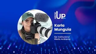 GrowUP 2024 | Karla Munguia